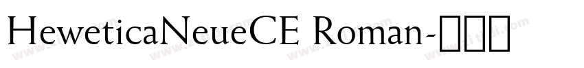 HeweticaNeueCE Roman字体转换